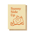 Sunny Side Up Greetings Card