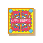 Captain Fantastic Greetings Card