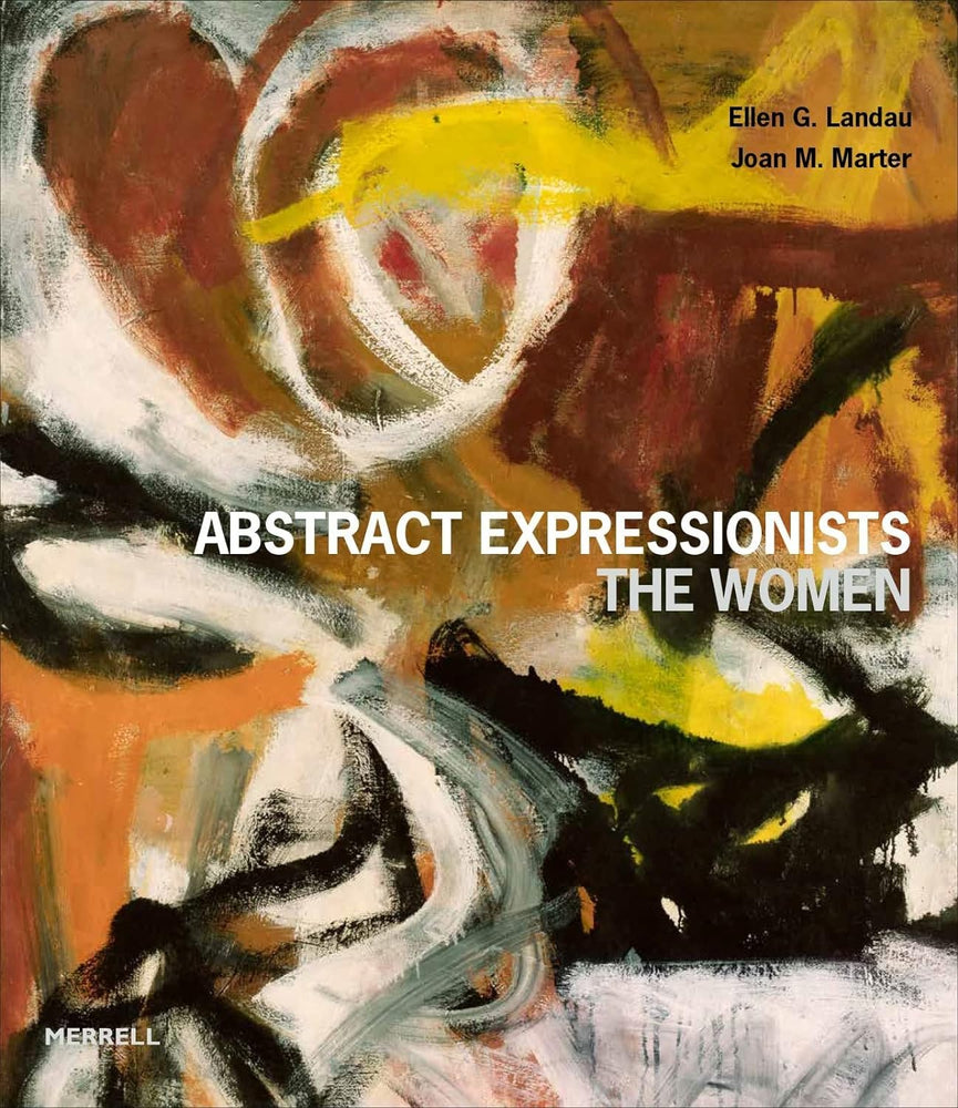 Abstract Expressionists The Women