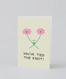 You Tied The Knot Greetings Card