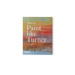 How to paint like Turner