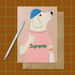 Supreme Dad Greetings Card
