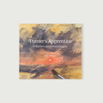 Turner's Apprentice: A Watercolour Masterclass