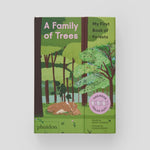 A Family of Trees : My First Book of Forests