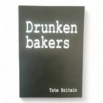 Drunken Bakers Mark Leckey