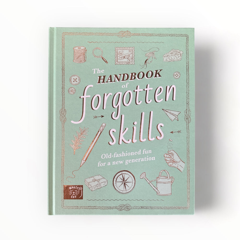 Handbook Of Forgotten Skills