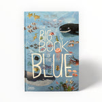 The Big Book of the Blue (The Big Book series)