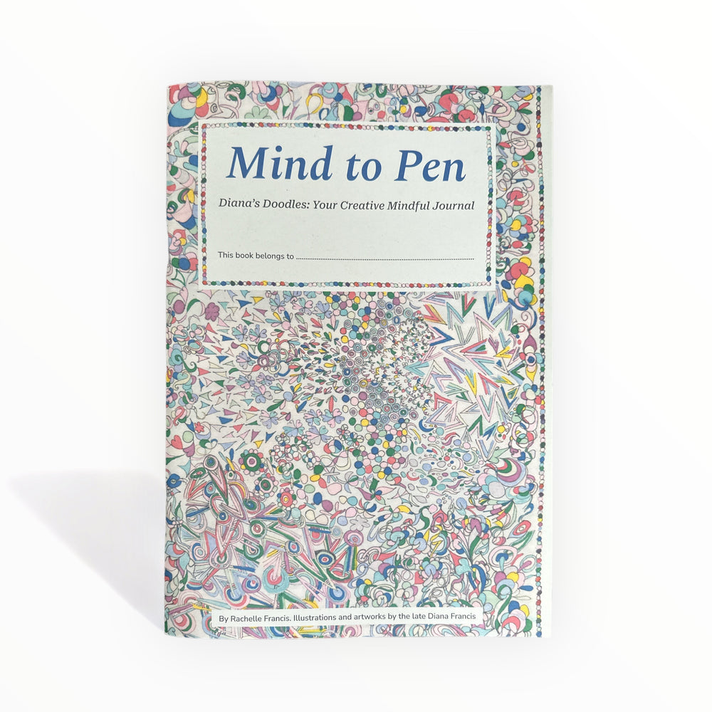 Mind To Pen, Diana's Doodles: your Creative Mindful Journal